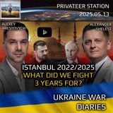 War in Ukraine, Analytics. Day 1168: Istanbul 2022-2025. What did we fight for? Arestovych, Shelest