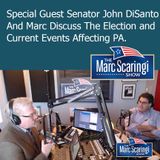 The Marc Scaringi Show_2018-11-10 with Special Guest Senator John DiSanto