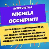Da regista ad attivista, da sensibile indagine a impegno civile - Intervista a Michela Occhipinti