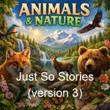 Just So Stories version 3 - Rudyard Kipling