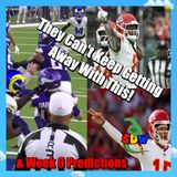 NFL Week 8: They Can't Keep Getting Away With This! (& Week 9 Predictions)