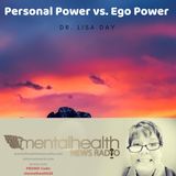Personal Power vs. Ego Power