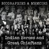 15 - Indian Heroes and Great Chieftans by Charles Alexander Eastman