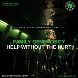 Family Generosity: Help Without the Hurt