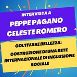 Coltivare bellezza: una rete internazionale di inclusione sociale - Peppe Pagano e Celeste Romero