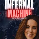 Infernal Machine! w/ Megan Leotta & Trebles Garcia