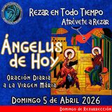  Oración del Angelus del día de hoy, Domingo 5 de Abril 2026, Oración a la virgen María 🌹
