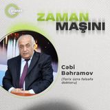 "Tarix bizə ibrət olmalıdır" Zaman Maşını #43