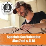 Speciale San valentino con Alan Zeni