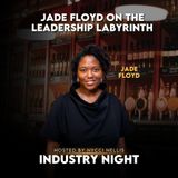 Jade Floyd on The Leadership Labyrinth