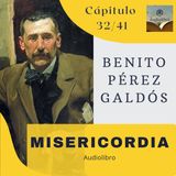 Misericordia de Benito Pérez Galdós. Capítulo 32/41