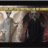Seven Reasons Why Extraterrestrials Are Not Demonic