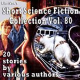 12 - Short Science Fiction Collection 080 by Various