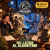 Javier & Amis — A Su Progreso - Del látigo al algoritmo