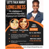 Eloquently Speaking About Loneliness With Life Coach Erika Burnett