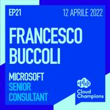 21. Francesco Buccoli (Senior Consultant di Microsoft)