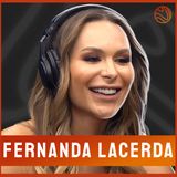 FERNANDA LACERDA - Venus Podcast #109