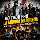 tNo toda era LA MOVIDA MADRILEÑA