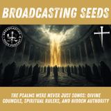 The Psalms Were Never Just Songs: Divine Councils, Spiritual Rulers, and Hidden Authority