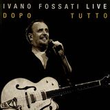 Ivano Fossati – “La costruzione di un amore”: il capolavoro scritto per Mia Martini