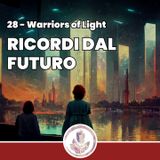 Ricordi dal Futuro - Fragments: Warriors of Light 28