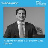 La cultura del debate, el legado de Alberto Madero