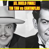 ⭐️TIN TAN VS CANTINFLAS: ¿QUIÉN FUE EL MEJOR?⭐️
