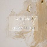 18 - Créer un marketing qui fait du bien grâce au human design - avec Fanny Sauvage