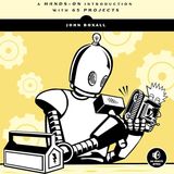 Arduino Workshop: A Hands-On Introduction with 65 Projects