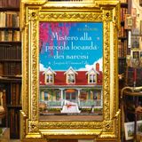 R.L.Killmore: "Mistero alla piccola locanda dei narcisi"