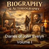Diaries of John Evelyn Volume I - John Evelyn - Part 2