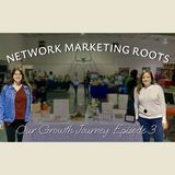 How Network Marketing Launched Our Personal Growth Journey