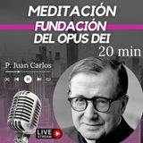 Fundacion del Opus Deil (20 min)