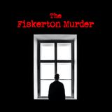 Episode 18 - The Fiskerton Murder