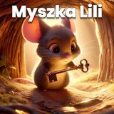 🐭 Przygody Myszki Lili 🐭 - Bajka do słuchania dla dzieci #bajka   #słuchowisko #dobranocka #dladzieci