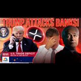 Trump Unleashes on Banks!🔥CNBC Call Crashes Market📉
