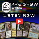 CCO Pre-Show, Ep 516 - Commander Block Constructed - MTG's Hidden Gem