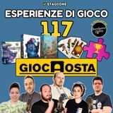 Ep 117 - Esperienze di Giocaosta 2025...