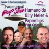 Paranormal Peep Show - Humanoids, Billy Meier, and Paperclips with Preston Dennett part 1