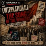 The Internationale The Song of the Workers