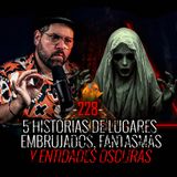 6 Historias de Lugares EMBRUJADOS, Fantasmas y Entidades Oscuras | EP 228| EL NARRADOR