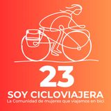 23. Seguro para viajes en bicicleta + El viaje de Ana y Dexter + Cicloviajar con los sentidos + Consejo de Sabias