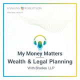 Wealth & Legal Planning - Episode 2