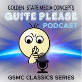 GSMC Classics: Quiet, Please! Episode 92: Nothing Behind the Door