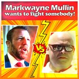 Markwayne Mullin wants to fight somebody!
