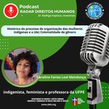 #ProjetoCurupira - Histórico do processo de organização das mulheres indígenas e a (de)Colonialidade de gênero