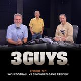 3 Guys Before The Game - WVU Football vs Cincinnati Game Preview (Episode 747)