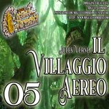Audiolibro Il Villaggio Aereo - Jules Verne - Capitolo 05