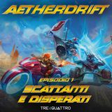 1 | Scattanti e Disperati | DFT