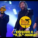 The Color Commentary Wrestling Podcast - Episode 4 "K.O. Mania"
